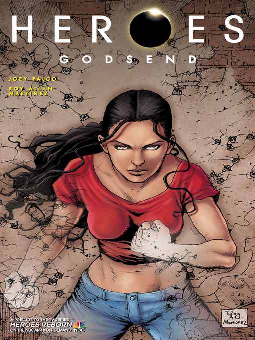Title details for Heroes: Godsend (2016), Issue 1 by Joey Falco - Available